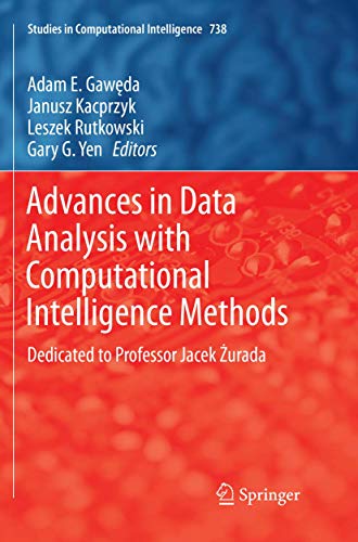 Stock image for Advances in Data Analysis with Computational Intelligence Methods: Dedicated to Professor Jacek Zurada (Studies in Computational Intelligence) for sale by Revaluation Books