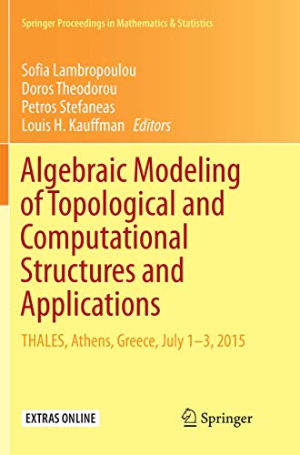 Imagen de archivo de Algebraic Modeling of Topological and Computational Structures and Applications. a la venta por Antiquariat im Hufelandhaus GmbH  vormals Lange & Springer