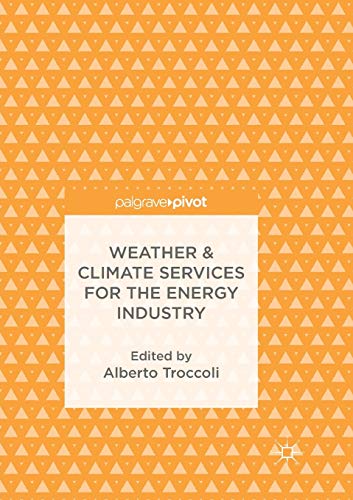Stock image for Weather & Climate Services for the Energy Industry for sale by Chiron Media