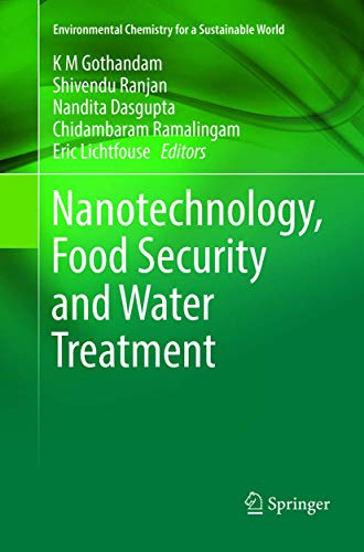 9783319888941: Nanotechnology, Food Security and Water Treatment: 11 (Environmental Chemistry for a Sustainable World, 11)
