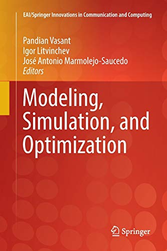 9783319889566: Modeling, Simulation, and Optimization (EAI/Springer Innovations in Communication and Computing)