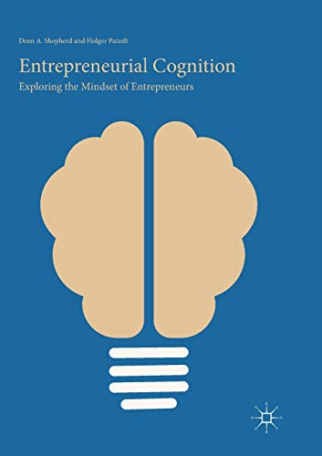 Beispielbild fr Entrepreneurial Cognition: Exploring the Mindset of Entrepreneurs zum Verkauf von Reuseabook