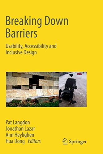 9783319892856: Breaking Down Barriers: Usability, Accessibility and Inclusive Design