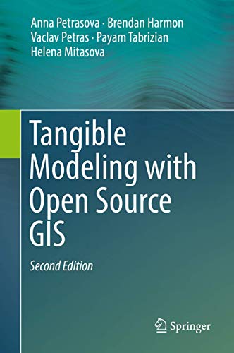 Stock image for Tangible Modeling with Open Source GIS for sale by killarneybooks