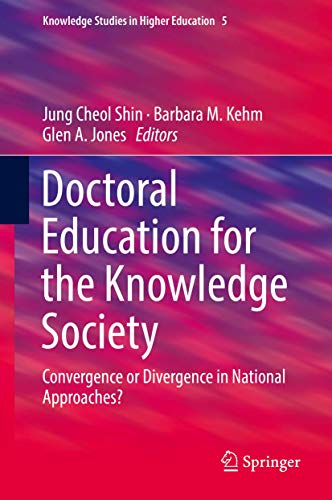 9783319897127: Doctoral Education for the Knowledge Society: Convergence or Divergence in National Approaches?: 5