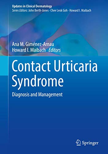Beispielbild fr Contact Urticaria Syndrome. Diagnosis and Management. zum Verkauf von Gast & Hoyer GmbH