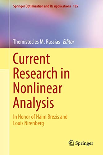 Beispielbild fr Current Research in Nonlinear Analysis. In Honor of Haim Brezis and Louis Nirenberg. zum Verkauf von Gast & Hoyer GmbH