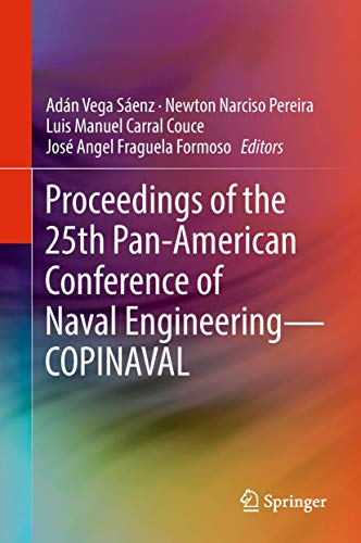 9783319898117: Proceedings of the 25th Pan-American Conference of Naval Engineering-COPINAVAL