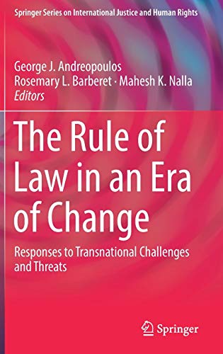 Beispielbild fr The Rule of Law in an Era of Change. Responses to Transnational Challenges and Threats. zum Verkauf von Gast & Hoyer GmbH