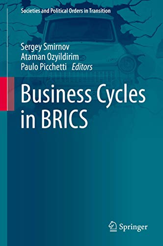 9783319900162: Business Cycles in BRICS (Societies and Political Orders in Transition)