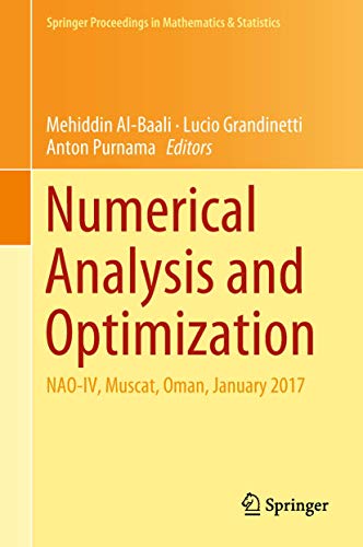 9783319900254: Numerical Analysis and Optimization: NAO-IV, Muscat, Oman, January 2017 (Springer Proceedings in Mathematics & Statistics, 235)