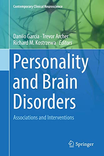 Stock image for Personality and Brain Disorders. Associations and Interventions. for sale by Antiquariat im Hufelandhaus GmbH  vormals Lange & Springer