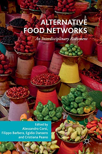 9783319904085: Alternative Food Networks: An Interdisciplinary Assessment