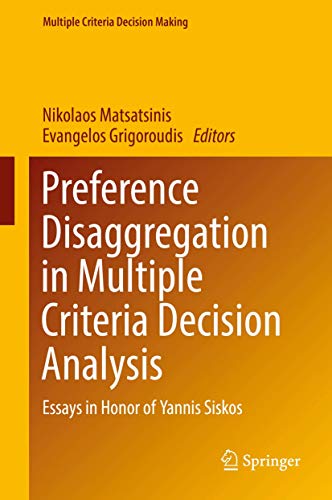 9783319905983: Preference Disaggregation in Multiple Criteria Decision Analysis: Essays in Honor of Yannis Siskos (Multiple Criteria Decision Making)