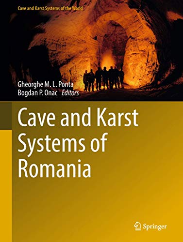 Stock image for Cave and Karst Systems of Romania (Cave and Karst Systems of the World) for sale by SpringBooks