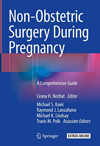 Imagen de archivo de Non-Obstetric Surgery During Pregnancy: A Comprehensive Guide a la venta por DeckleEdge LLC