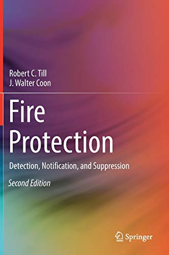 Imagen de archivo de Fire Protection : Detection, Notification, and Suppression a la venta por Books Puddle