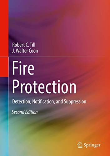 Stock image for Fire Protection : Detection, Notification, and Suppression for sale by Books Puddle