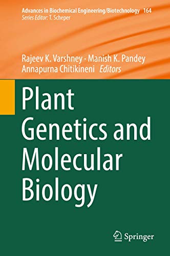 Beispielbild fr Plant Genetics and Molecular Biology (Advances in Biochemical Engineering/Biotechnology, 164) zum Verkauf von SpringBooks