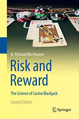 9783319913841: Risk and Reward: The Science of Casino Blackjack