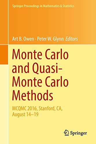 Imagen de archivo de Monte Carlo and Quasi-Monte Carlo Methods. MCQMC 2016, Stanford, CA, August 14-19. a la venta por Gast & Hoyer GmbH