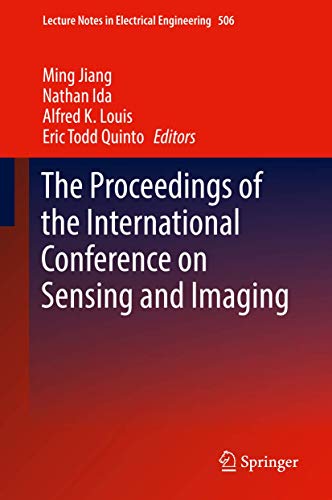 Imagen de archivo de The Proceedings of the International Conference on Sensing and Imaging. a la venta por Gast & Hoyer GmbH