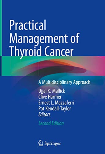 Stock image for Practical Management of Thyroid Cancer. A Multidisciplinary Approach. for sale by Gast & Hoyer GmbH