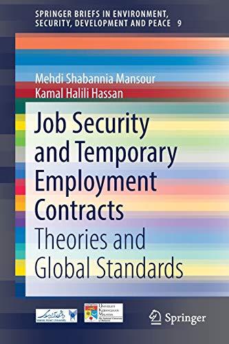 Beispielbild fr Job Security and Temporary Employment Contracts. Theories and Global Standards. zum Verkauf von Gast & Hoyer GmbH