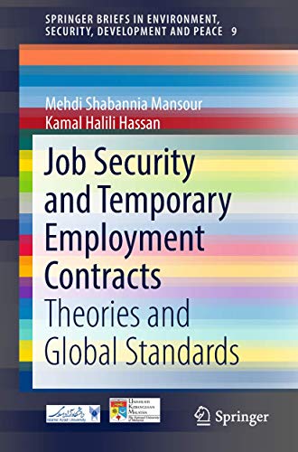 Beispielbild fr Job Security and Temporary Employment Contracts. Theories and Global Standards. zum Verkauf von Gast & Hoyer GmbH