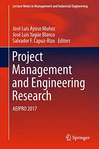 Imagen de archivo de Project Management and Engineering Research. AEIPRO 2017. a la venta por Antiquariat im Hufelandhaus GmbH  vormals Lange & Springer