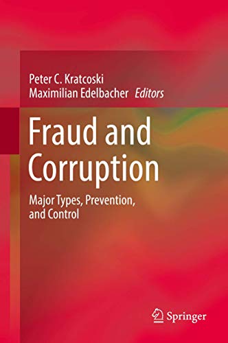 Stock image for Fraud and Corruption. Major Types, Prevention, and Control. for sale by Antiquariat im Hufelandhaus GmbH  vormals Lange & Springer