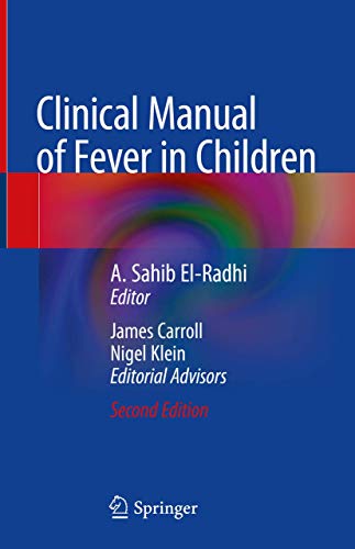 Imagen de archivo de Clinical Manual of Fever in Children. a la venta por Gast & Hoyer GmbH