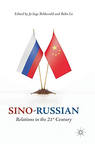 Beispielbild fr Sino-Russian Relations in the 21st Century zum Verkauf von SecondSale