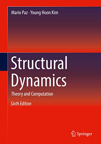 Stock image for Structural Dynamics : Theory and Computation for sale by Better World Books