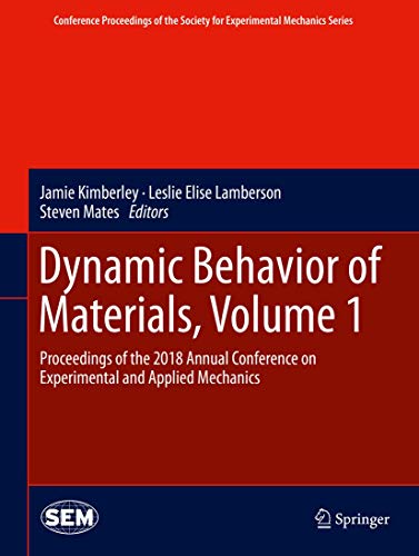 Immagine dell'editore per Dynamic Behavior of Materials, Volume 1. Proceedings of the 2018 Annual Conference on Experimental and Applied Mechanics. venduto da Universittsbuchhandlung Herta Hold GmbH