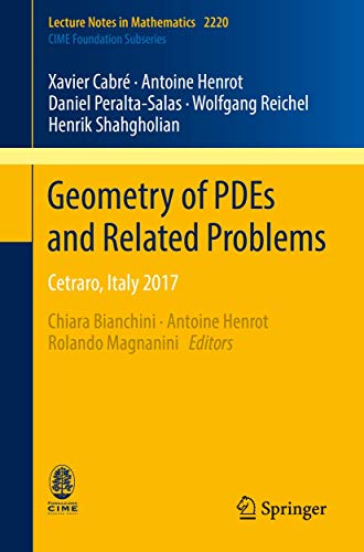 9783319951850: Geometry of PDEs and Related Problems: Cetraro, Italy 2017: 2220 (C.I.M.E. Foundation Subseries)