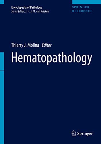 

Hematopathology (Encyclopedia of Pathology)