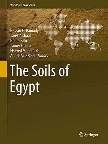 Stock image for The Soils of Egypt (World Soils Book Series) for sale by SpringBooks