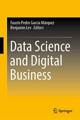 Beispielbild fr Data Science and Digital Business. zum Verkauf von Antiquariat im Hufelandhaus GmbH  vormals Lange & Springer