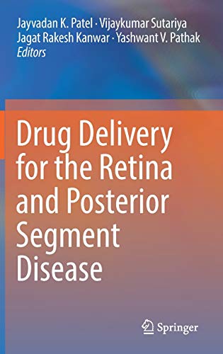 Beispielbild fr Drug Delivery for the Retina and Posterior Segment Disease. zum Verkauf von Gast & Hoyer GmbH