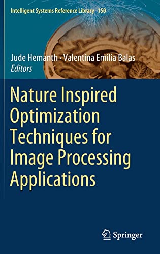 Beispielbild fr Nature Inspired Optimization Techniques for Image Processing Applications. zum Verkauf von Gast & Hoyer GmbH