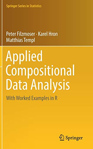 Beispielbild fr Applied Compositional Data Analysis : With Worked Examples in R zum Verkauf von Blackwell's