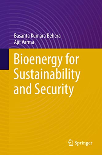 Stock image for Bioenergy for Sustainability and Security. for sale by Gast & Hoyer GmbH