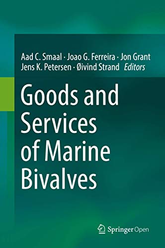 Stock image for Goods and Services of Marine Bivalves for sale by Blackwell's