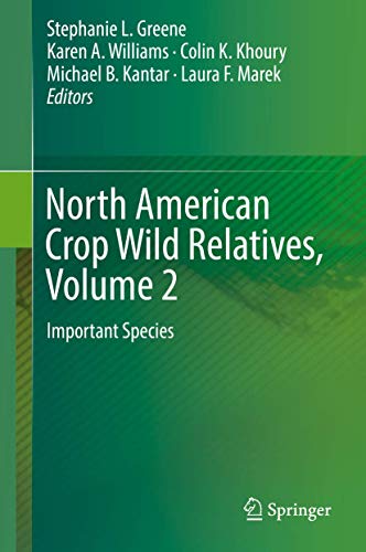 Beispielbild fr North American Crop Wild Relatives, Volume 2: Important Species zum Verkauf von SpringBooks