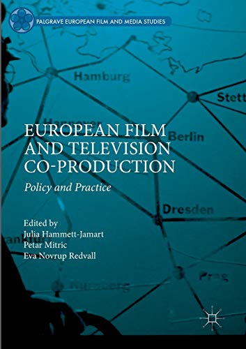 Stock image for European Film and Television Co-production : Policy and Practice for sale by Chiron Media