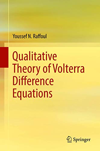 9783319971896: Qualitative Theory of Volterra Difference Equations