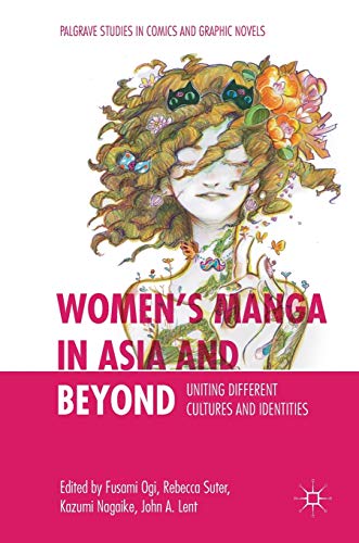 Imagen de archivo de Women s Manga in Asia and Beyond: Uniting Different Cultures and Identities a la venta por Revaluation Books
