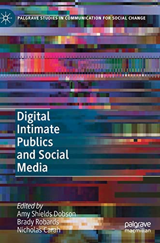 9783319976068: Digital Intimate Publics and Social Media
