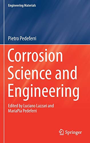 9783319976242: Corrosion Science and Engineering (Engineering Materials)